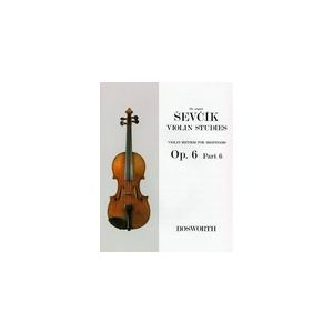 BOSWORTH - Sevcik Violin Studies Op 6 Part 6
