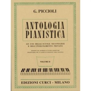 CURCI - G.Piccioli Antologia Pianistica Per Scuole Seconda