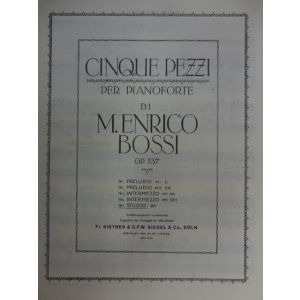 EDIZIONI MUSICALI RIUNITE - E.Bossi 5 Pezzi Per Pianoforte Studio N¦5