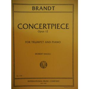 INTERNATIONAL MUSIC COMPANY - Brandt Concertpiece Op 12 For Trumpet And Piano