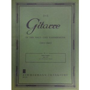 ZIMMERMANN - Die Gitarre In Der Haus-und Kammermusik