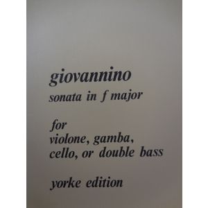 YORKE EDITION - Giovannino Sonata In A Minor For Violone,gamba,cel