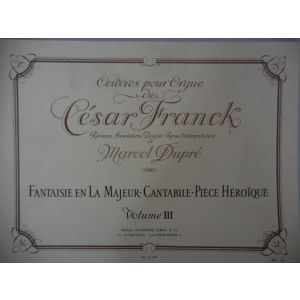 LEDUC - M.Dupre Fantaisie En La Majeur Vol III