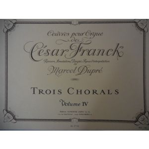 LEDUC - M.Dupre Trois Chorals Vol IV