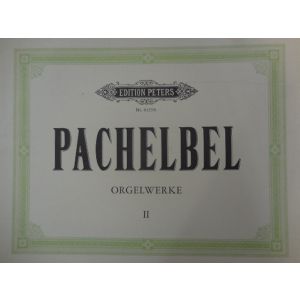 EDITION PETERS - Pachelbel Orgelwerke II