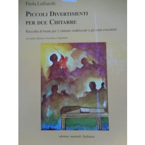 CARISCH - Paola Luffarelli Piccoli Divertimenti Per 2 Chitar