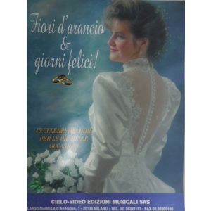 CARISCH - Fiori D'arancio & Giorni Felici